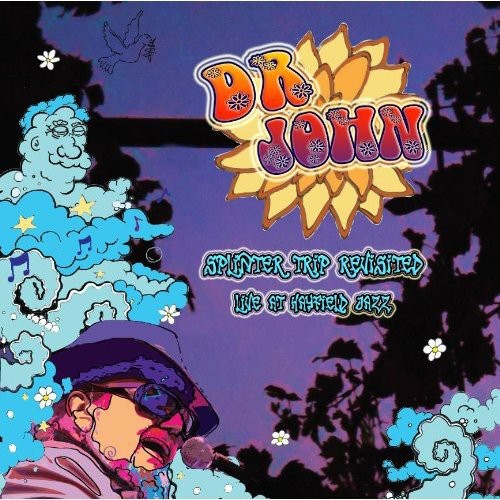 Dr. John: Splinter Trip Revisited: Live at Hayfield 1988 - Record