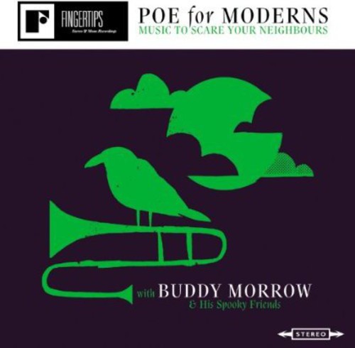 Buddy Morrow & His Spooky Friends: Poe for Moderns: Music to Scare Your Neighbours - Record