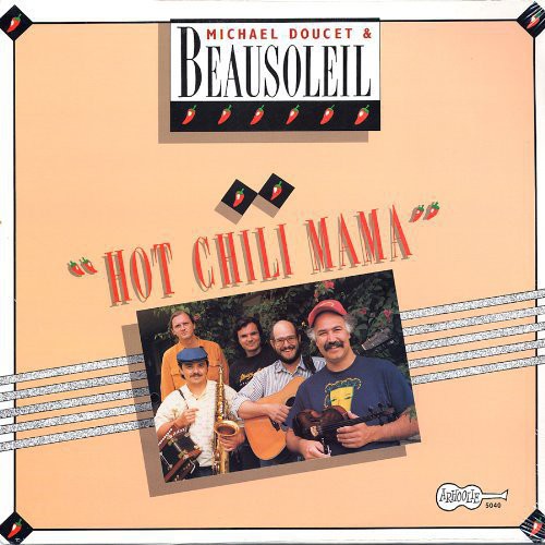 Beausoleil: Hot Chili Mama - VINYL