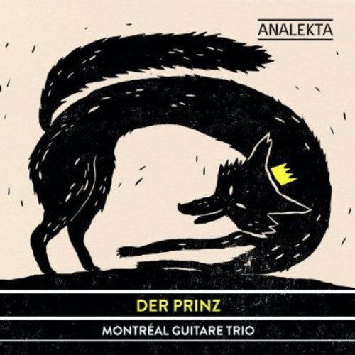 Montreal Guitar Trio: Der Prinz - Record