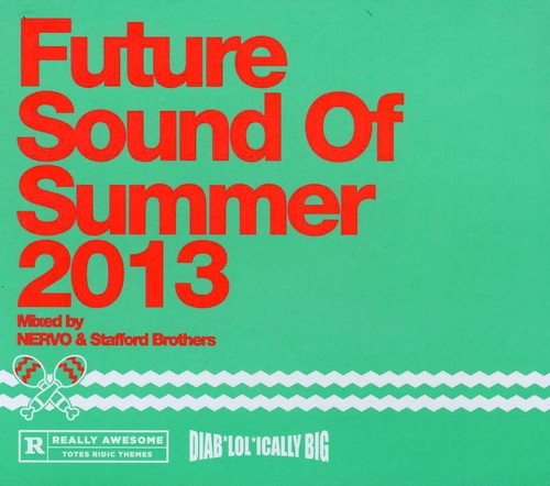 Future Sounds of Summer 2013-Mixed by Nervo & st: Future Sounds of Summer 2013-Mixed By Nervo & St - CD