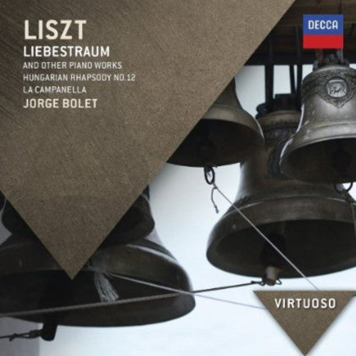 Jorge Bolet: Liebestraum - Record