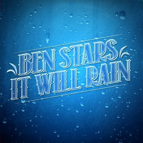 Ben Stars: It Will Rain - CD