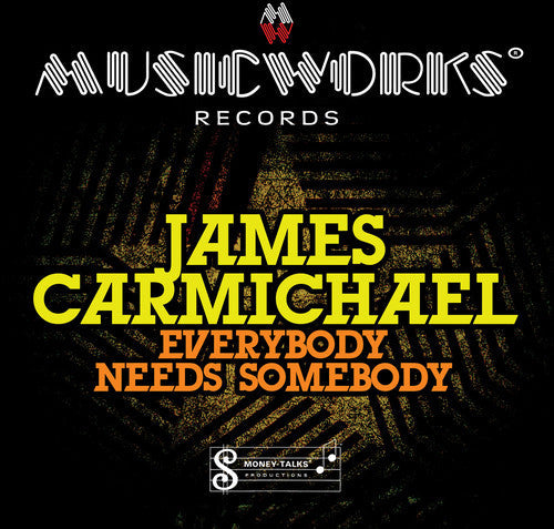 James Carmichael: Everybody Needs Somebody - CD