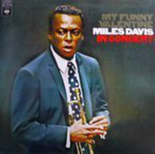 Miles Davis: My Funny Valentine: In Concert - VINYL