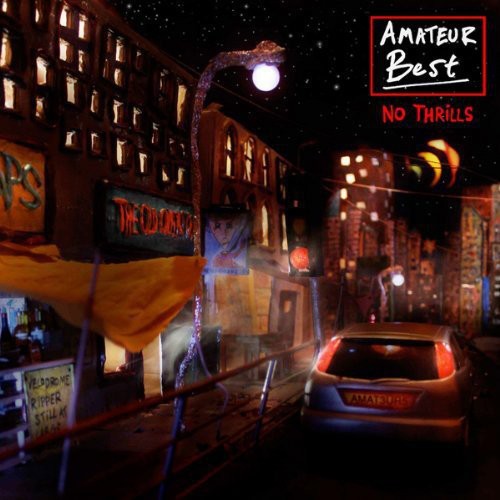 Amateur Best: No Thrills - Record