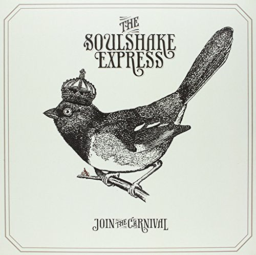 Soulshake Express: Join the Carnival - VINYL