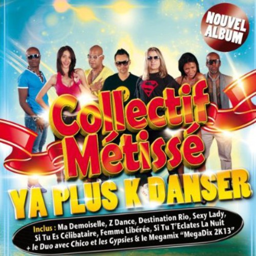 Collectif Métissé: Ya Plus - CD