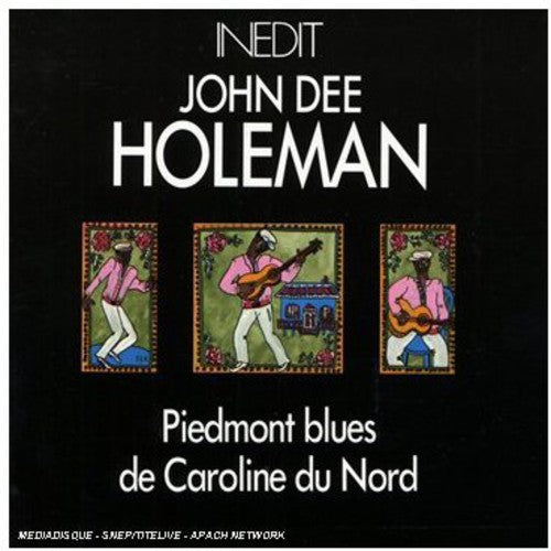 John Dee Holeman: Piedmont Blues de Caroline Du Nord - Record