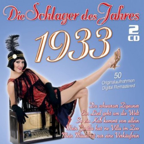 Die Schlager Des Jahres 1933: Die Schlager Des Jahres 1933 - CD