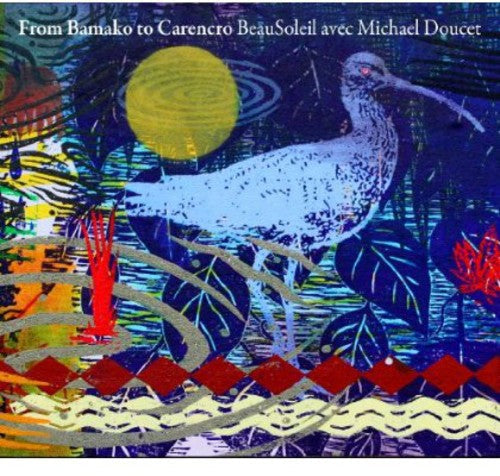 Beausoleil: From Bamako to Carencro - Record