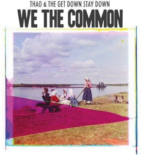 Thao Nguyen: We the Common - Record