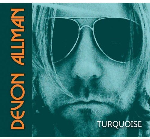 Devon Allman: Turquoise - Record