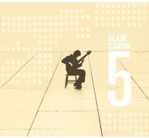 Alain Caron: 5 - CD
