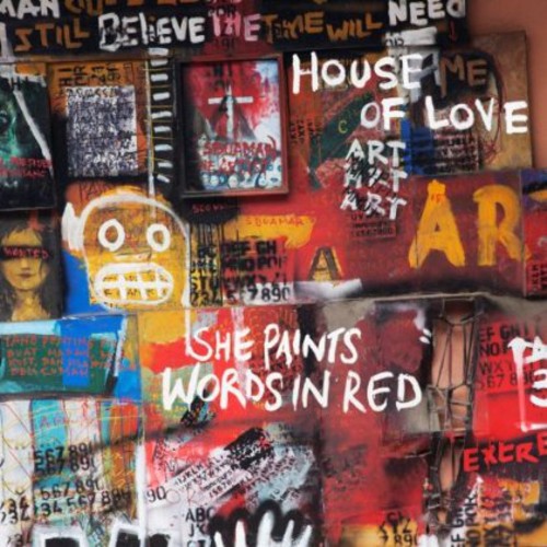 The House of Love: She Paints Words in Red - CD
