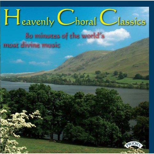 Heavenly Choral Classics: Heavenly Choral Classics - Record
