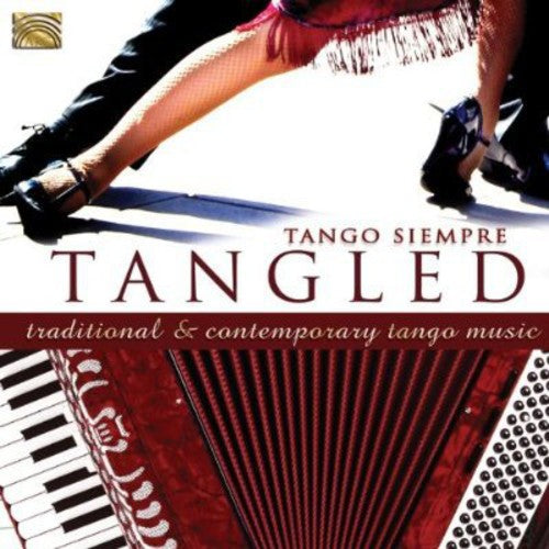 Tango Siempre: Tangled - CD