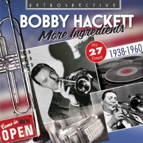 Bobby Hackett: More Ingredients - CD