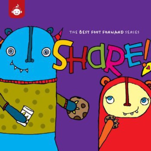Various Artists: Share! - The Best Foot Forward Children's Music Series from Recess - Record