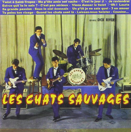 Chats Sauvages: Twist a St-Tropez Cousine - CD