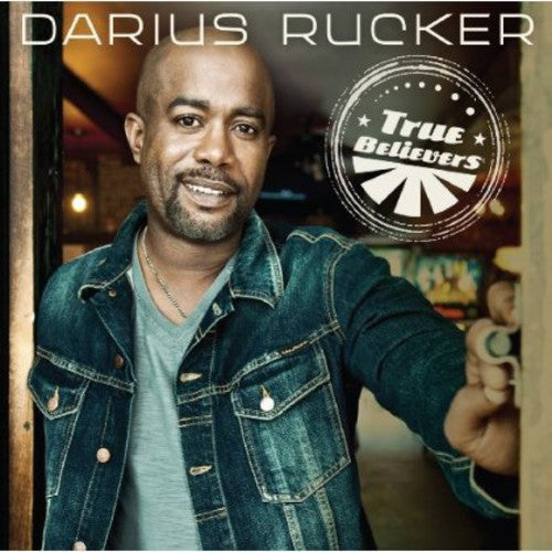 Darius Rucker: True Believers - Record