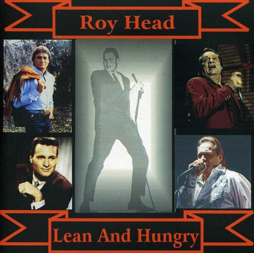 Roy Head: Lean and Hungry - Record