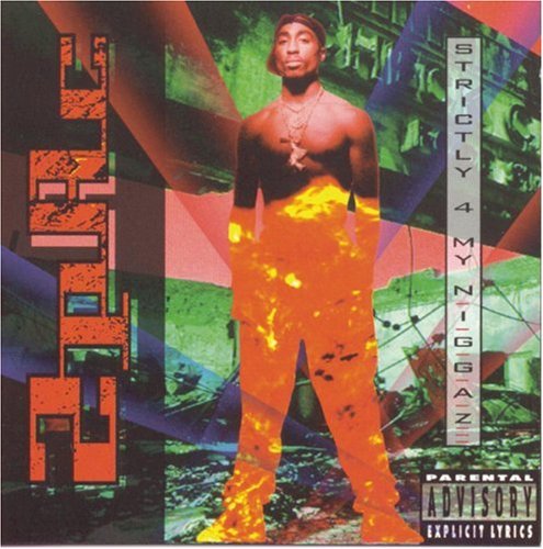 2Pac: Strictly 4 My Niggaz - Record