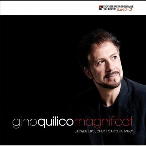 Gino Quilico: Magnificat - Record