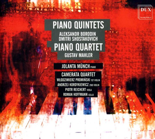 Borodin / Mahler / Kwartet Camerata / Munch: Piano Quintets / Piano Quintet - Record