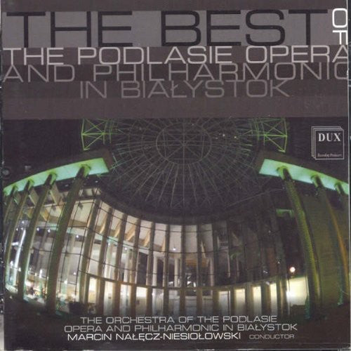 Marcin Nale z-Niesiolowski: Best of the Podlasie Opera & Philharmonic in - Record