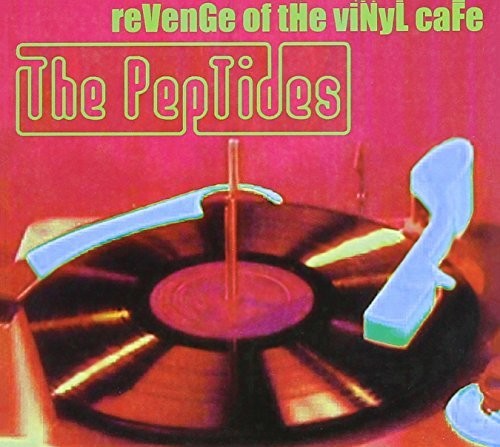 The Peptides: Revenge of the Vinyl Cafe - CD