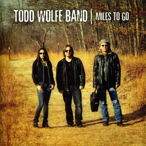 Todd Wolfe: Miles to Go - Record