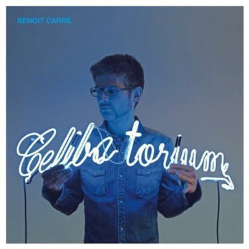 Benoit Carre: Calibatorium - CD