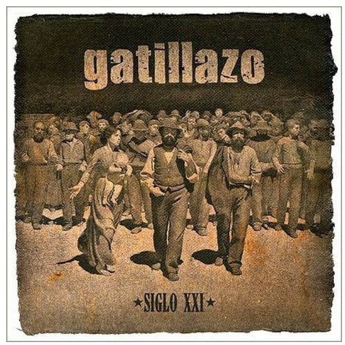 Gatillazo: Siglo Xxi - CD