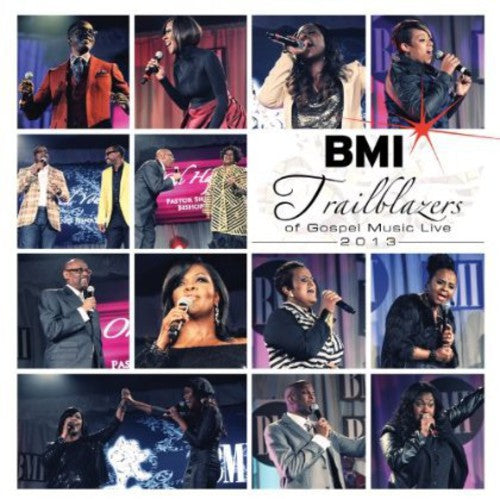Various Artists: BMI Trailblazers Of Gospel 2013 - Record