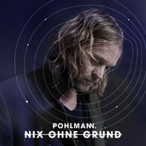 Pohlmann.: Nix Ohne Grund - VINYL