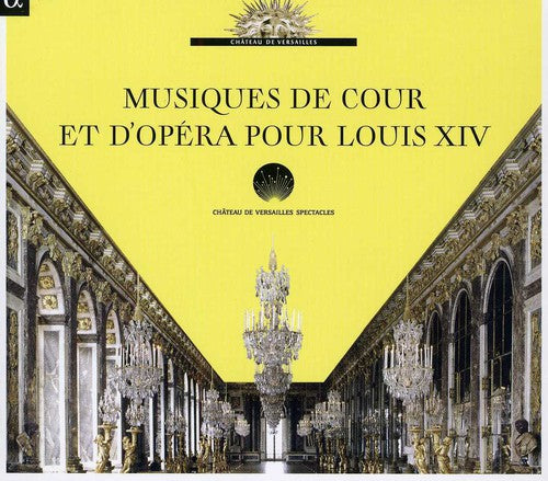 Lully / Ricercar Consort / Watillon: Musiques de Cour Et D'opera Pour Louis Xiv - Record