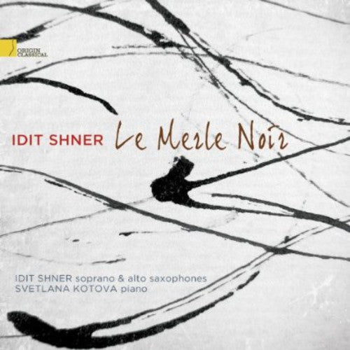 Idit Shner: Merle Noir - Record