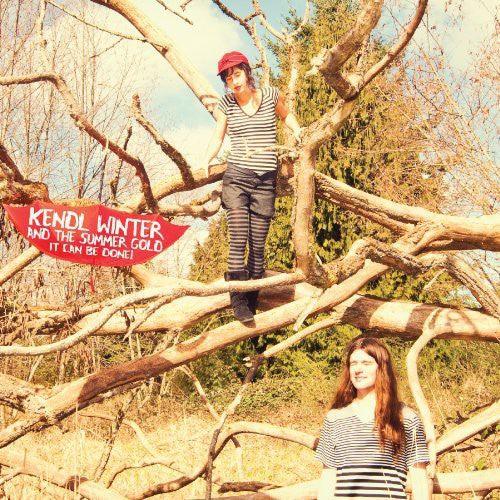 Kendl Winter & the Summer Gold- It Can Be Done { VINYL LP }