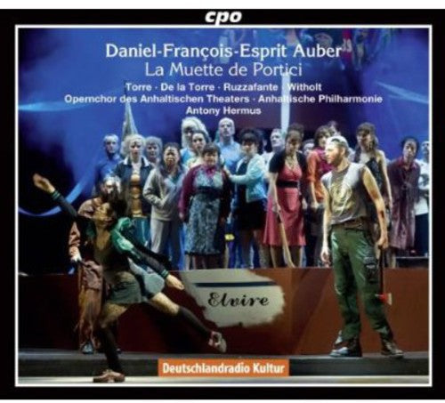 Antony Hermus: La Muette de Portici - Record