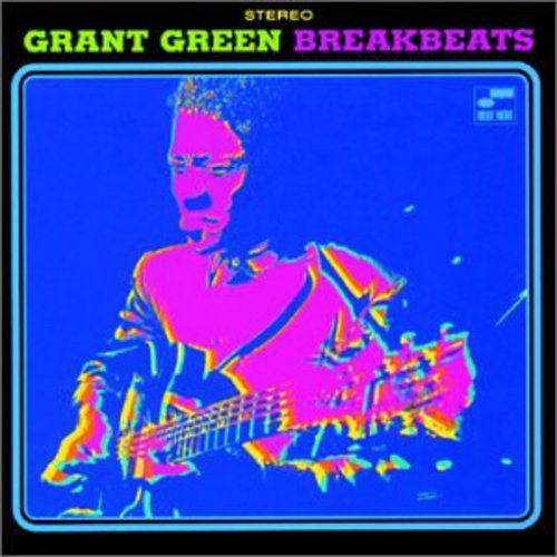 Grant Green: Blue Breakbeats - CD