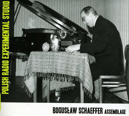Polish Radio Experimantal Studio: Boguslaw Shaeffer Assemblage - Record