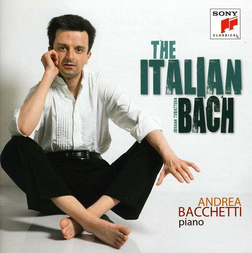 Andrea Bacchetti: Italian Bach 1 - Record