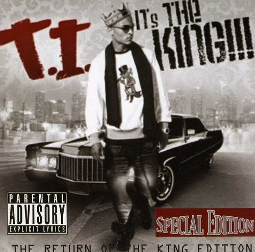 T.I.: IT's THE KING!!! The Return of the King Edition - Record