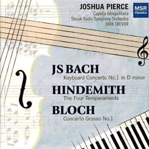 Joshua Pierce: Joshua Pierce Plays Bach Hindemith & Bloch - Record