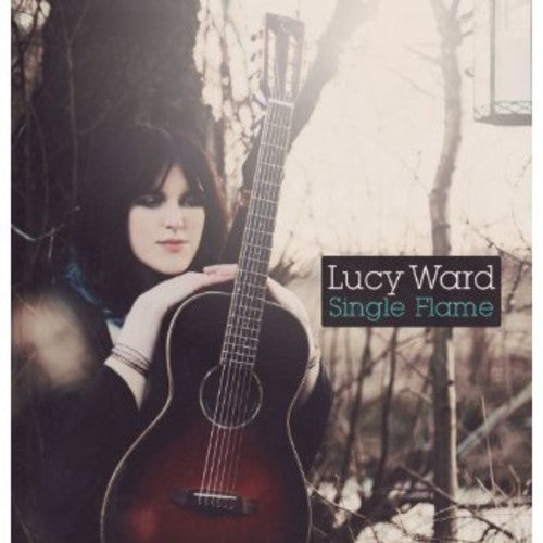 Lucy Ward: Single Flame - Record