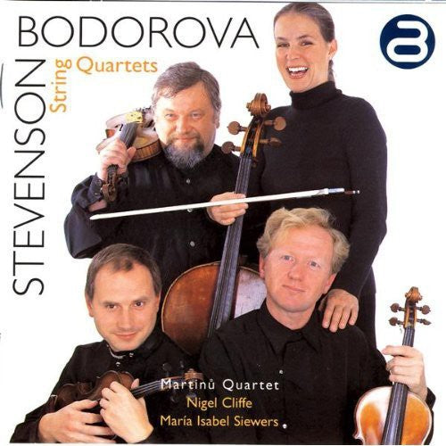 Bodorova / Stevenson / Martinu Quartet: String Quartets - Record
