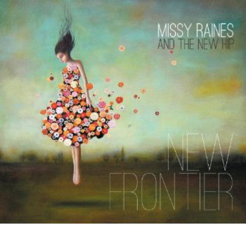 Missy Raines & the New Hip: New Frontier - Record