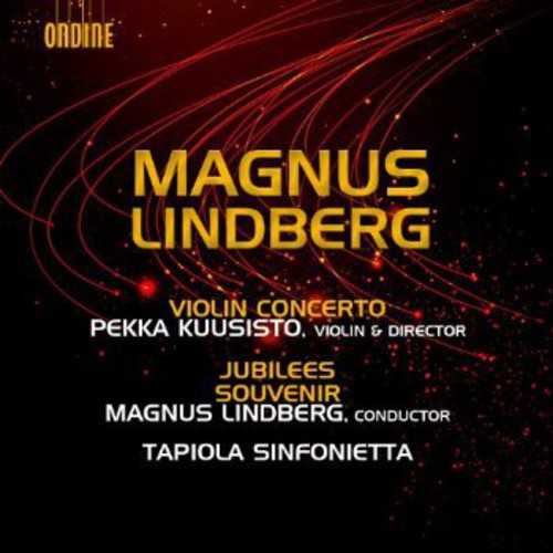 Magnus Lindberg: Violin Concerto / Jubilees / Souvenir - Record