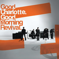 Good Charlotte- Good Morning Revival (140g Translucent Fuego Vinyl) { VINYL LP }